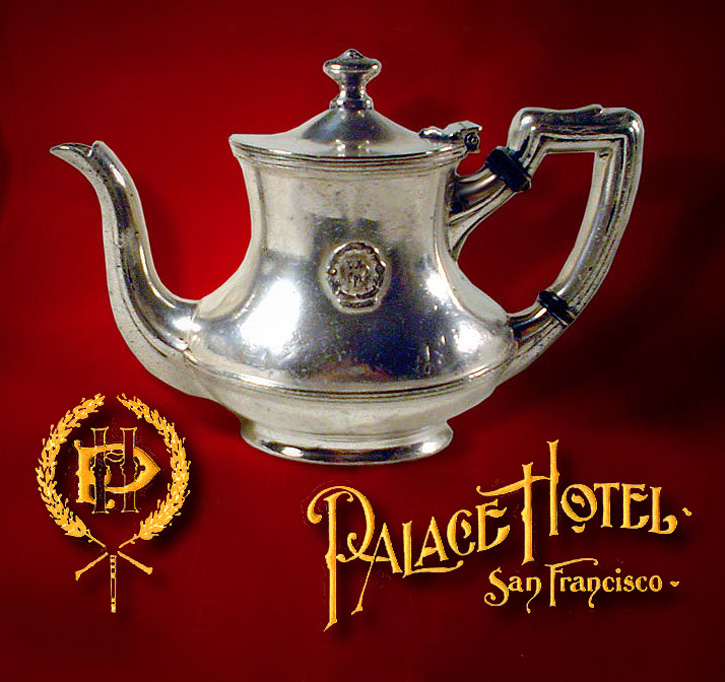 Original Palace Hotel  San Francisco silver teapot circa 1900